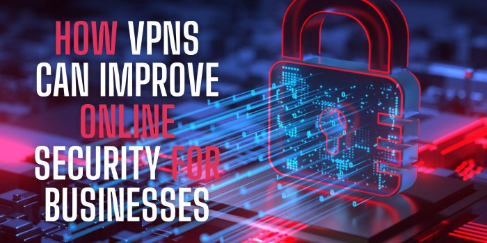 VPNs can improve online security