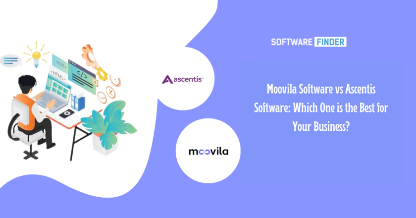 Moovila Software vs Ascentis Software: Which One is the Best for Your Business?