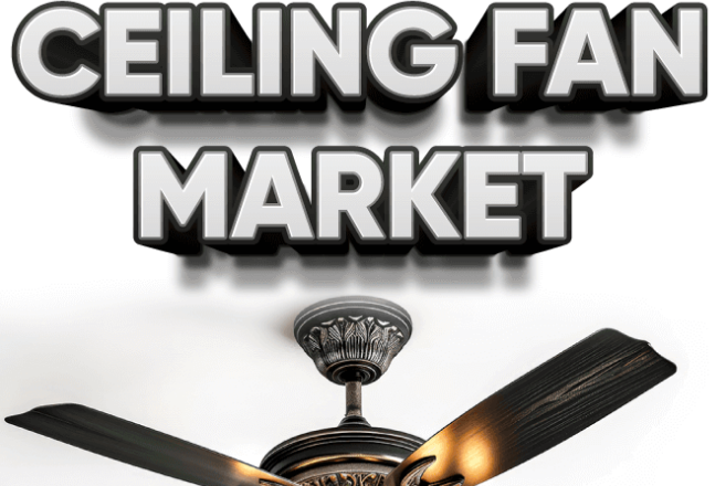 Ceiling Fan Market, In-Depth Insights, Explosive Growth Opportunities, Regional Analysis by 2030