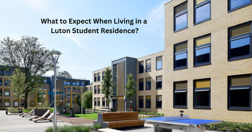 What to Expect When Living in a Luton Student Residence?